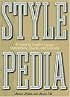 Stylepedia: A Guide to Graphic Design Mannerisms, Quirks, and Conceits