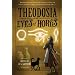 Theodosia & the Eyes of Horus