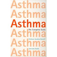 The Complete Guide to Asthma