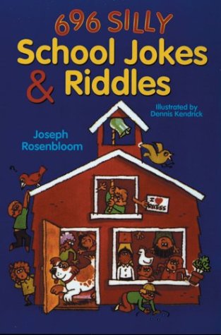 Books: 696 Silly School Jokes & Riddles