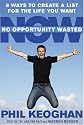 No Opportunity Wasted: Creating a Life List
