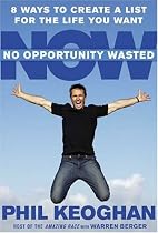 No Opportunity Wasted: 8 Ways to Create a List for the Life You Want