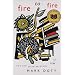 Fire to Fire: New and Selected Poems