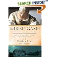 The Irish Game: A True Story of Crime and Art