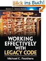 Working Effectively with Legacy Code (Robert C. Martin)