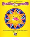 Schutzengel-Mandalas: 32 himmlische Mandalas, die den Alltag verzaubern