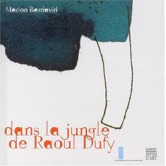 Dans la jungle de Raoul Dufy