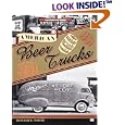American Beer Trucks (Crestline Series) by Donald F. Wood