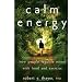 Calm Energy: How People Regulate Mood with Food and Exercise