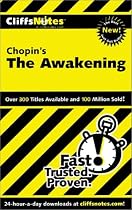 Chopin's "The Awakening" (Cliffs Notes)