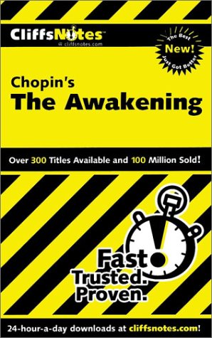 Chopin's "The Awakening" (Cliffs Notes)
