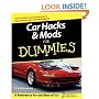 Car Hacks & Mods For Dummies