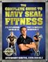 The Complete Guide to Navy Seal Fitness