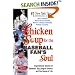 Chicken Soup for the Baseball Fan's Soul: Inspirational Stories of Baseball, Big-League Dreams and the Game of Life (Chicken Soup for the Soul (Paperback Health Communications))