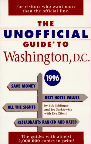 City Travel Guides Discounted  Books : The Unofficial Guide to Washington, D.C. 1996