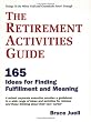 The Retirement Activities Guide