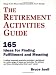 The Retirement Activities Guide