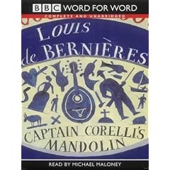 Captain Corelli's Mandolin: Complete & Unabridged (Radio Collection)