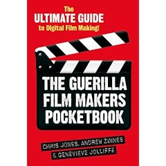 Guerilla Film Maker's Handbook: Hollywood Edition