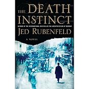 The Death Instinct | [Jed Rubenfeld]