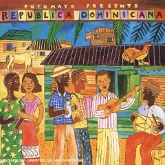 Putumayo Presents: Republica Dominicana