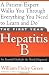 The First Year---Hepatitis B: An Essential Guide for the Newly Diagnosed