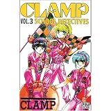 Clamp School Detectives, tome 3