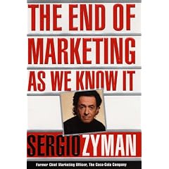 The End of Marketing as We Know it