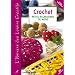 Crochet : Petits accessoires de mode