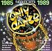 Only Dance: 1985-1989