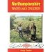 Northamptonshire Walks with Children