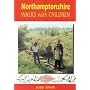 Northamptonshire Walks with Children