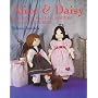Alice and Daisy: Edwardian Rag Doll Sisters to Make and Dress (Alice & Daisy)