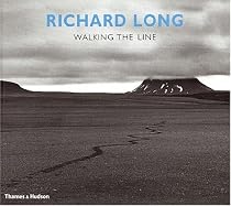Richard Long: Walking the Line