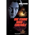 Une femme sous controle