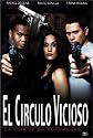 El Circulo Vicioso (The Vicious Circle)