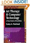 Art Therapy and Computer Technology: A Virtual Studio of Possibilities