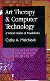 Art Therapy and Computer Technology: A Virtual Studio of Possibilities