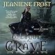 One Foot in the Grave: Night Huntress, Book 2