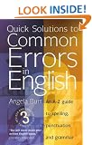 Quick Solutions to Common Errors in English: An A-Z Guide to Spelling, Punctuation and Grammar