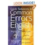 Quick Solutions to Common Errors in English: An A-Z Guide to Spelling, Punctuation and Grammar