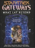 What Lay Beyond (Gateways)
