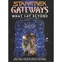 What Lay Beyond (Gateways)