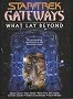 What Lay Beyond (Gateways)