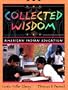 Collected Wisdom: American Indian Education