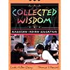 Collected Wisdom: American Indian Education