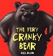 The Very Cranky Bear