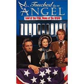 Touched By an Angel - Land of the Free, Home of the Brave [VHS]