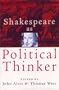 Shakespeare as Political Thinker