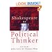 Shakespeare As Political Thinker